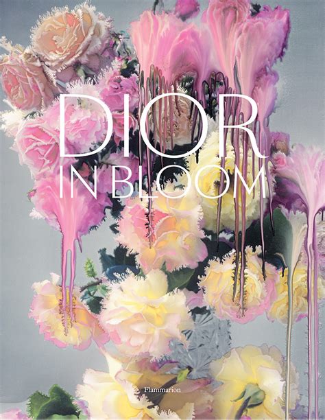 dior bloom buch|Dior in Bloom .